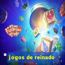 jogos de reinado